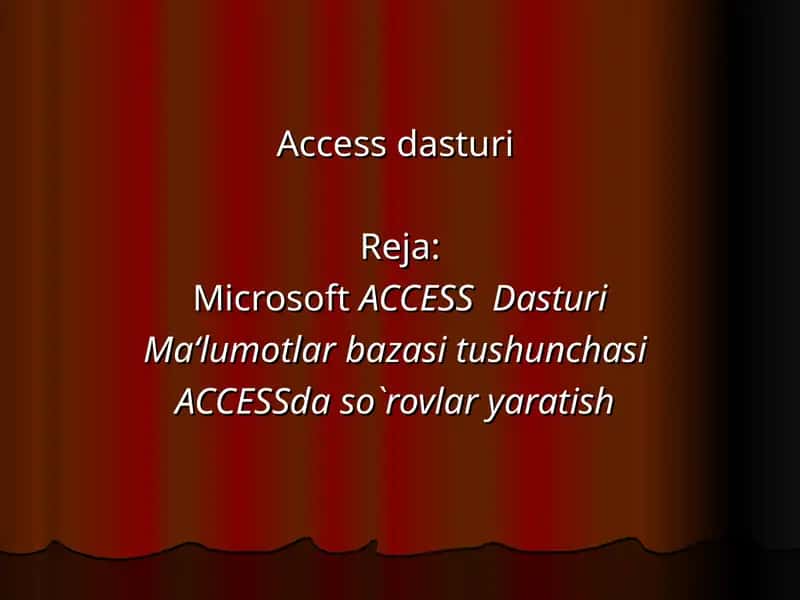 Microsoft ACCESS Dasturi