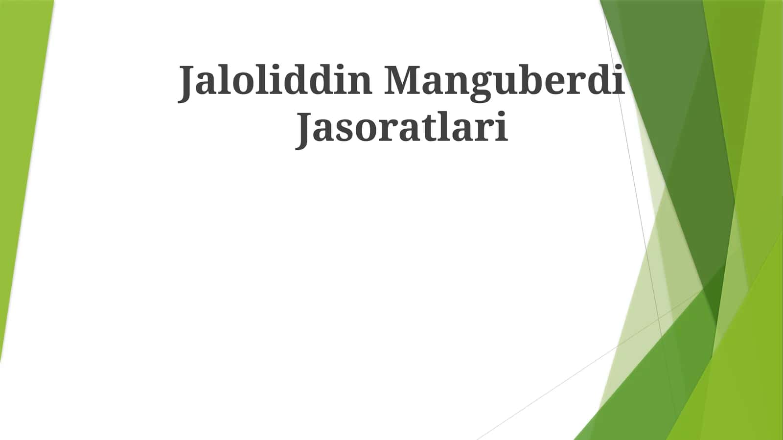Jaloliddin Manguberdi Jasoratlari