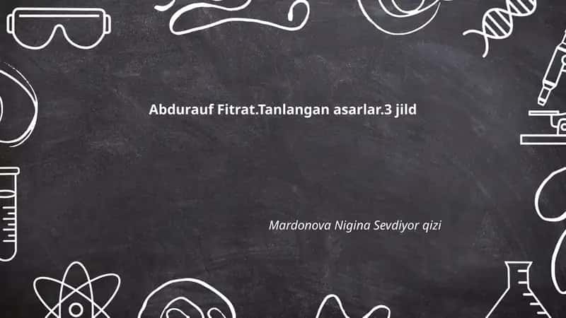 Abdurauf Fitrat.Tanlangan asarlar.3 jild