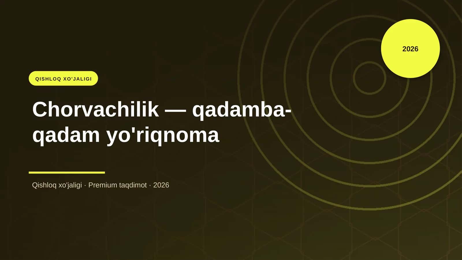 Chorvachilik — qadamba-qadam yo'riqnoma