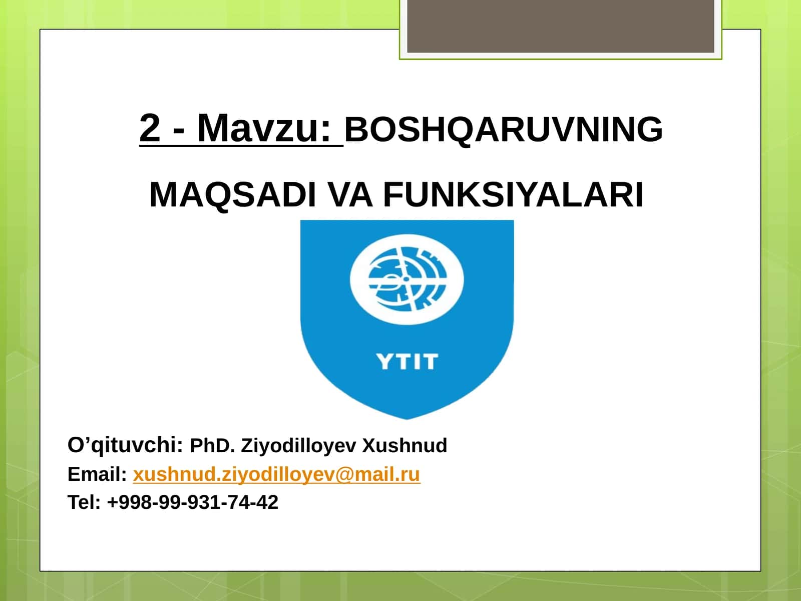 BOSHQARUVNING MAQSADI VA FUNKSIYALARI