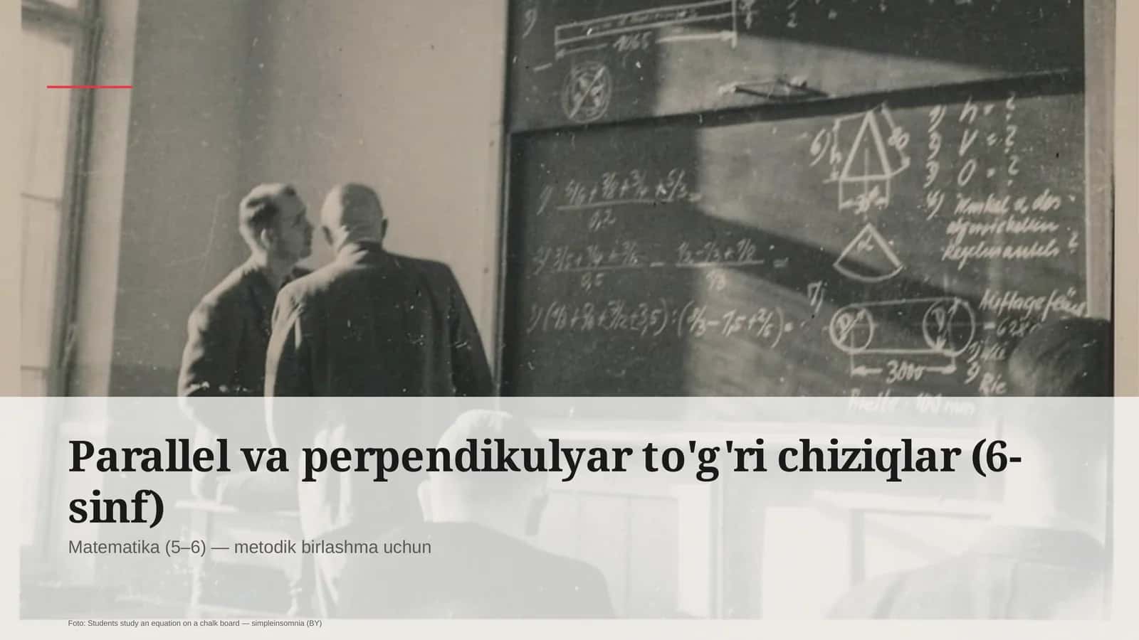 Parallel va perpendikulyar to'g'ri chiziqlar (6-sinf)