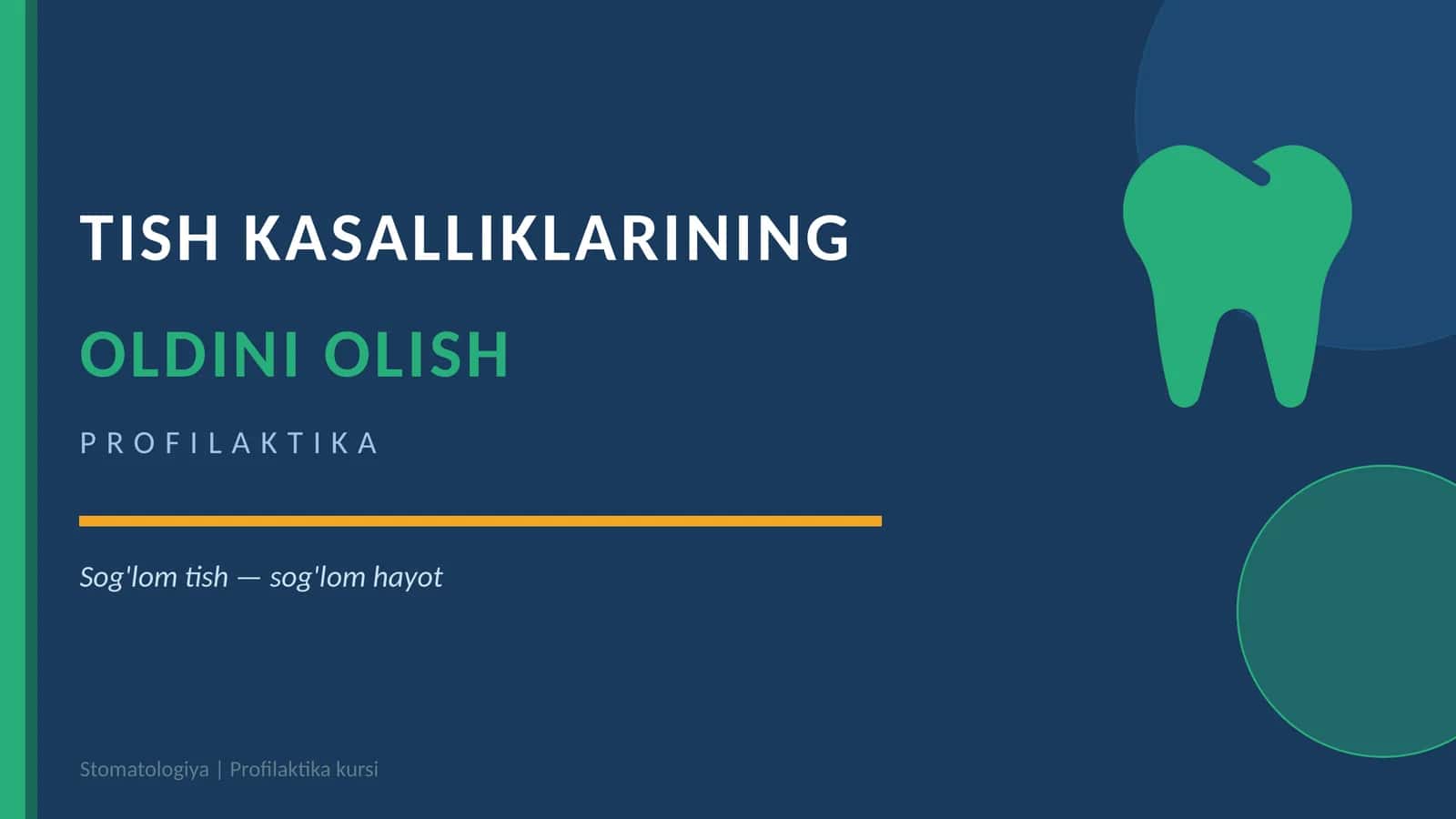 TISH KASALLIKLARINING OLDINI OLISH