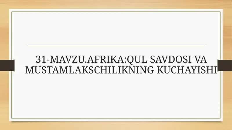 9-sinf jahon tarxi 31- mavzu