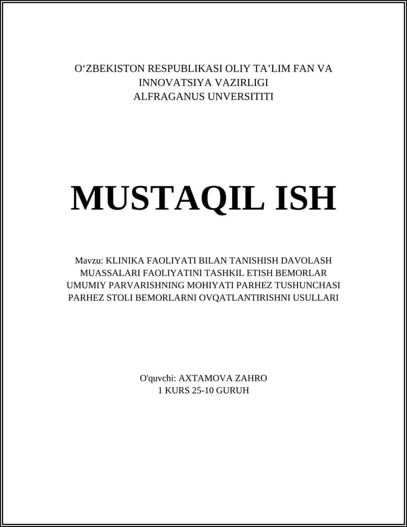 KLINIKA FAOLIYATI BILAN TANISHISH DAVOLASH MUASSALARI FAOLIYATINI TASHKIL ETISH BEMORLAR UMUMIY PARVARISHNING MOHIYATI PARHEZ TUSHUNCHASI PARHEZ STOLI BEMORLARNI OVQATLANTIRISHNI USULLARI