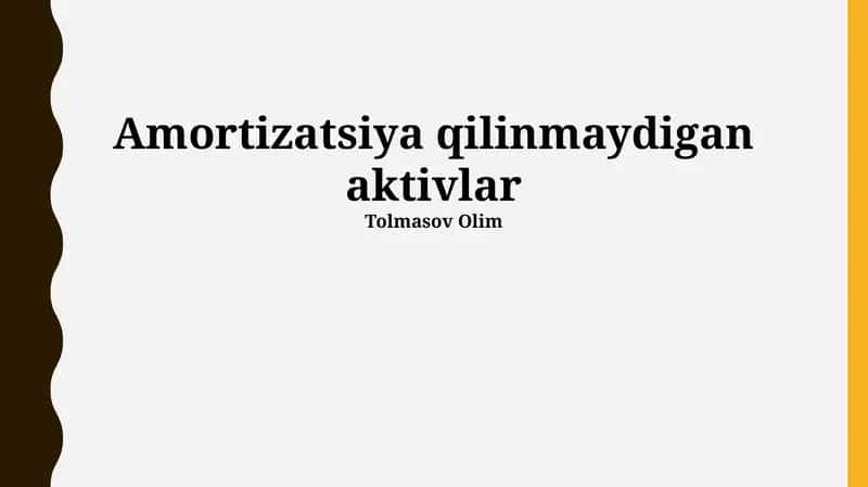 Qiymatsizlanmaydigan Aktivlar