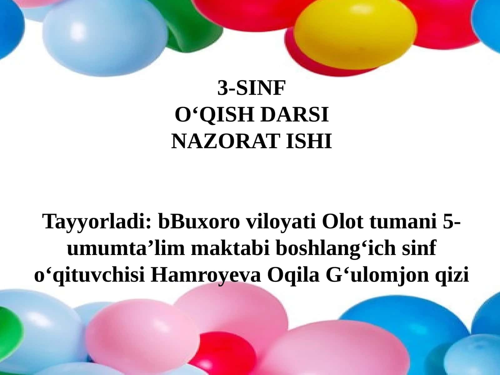 3-sinf O'qish fanidan Nazorat ishi (Test)