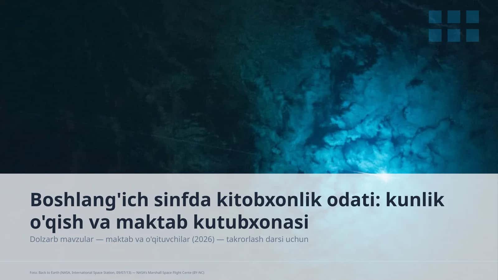 Boshlang'ich sinfda kitobxonlik odati: kunlik o'qish va maktab kutubxonasi
