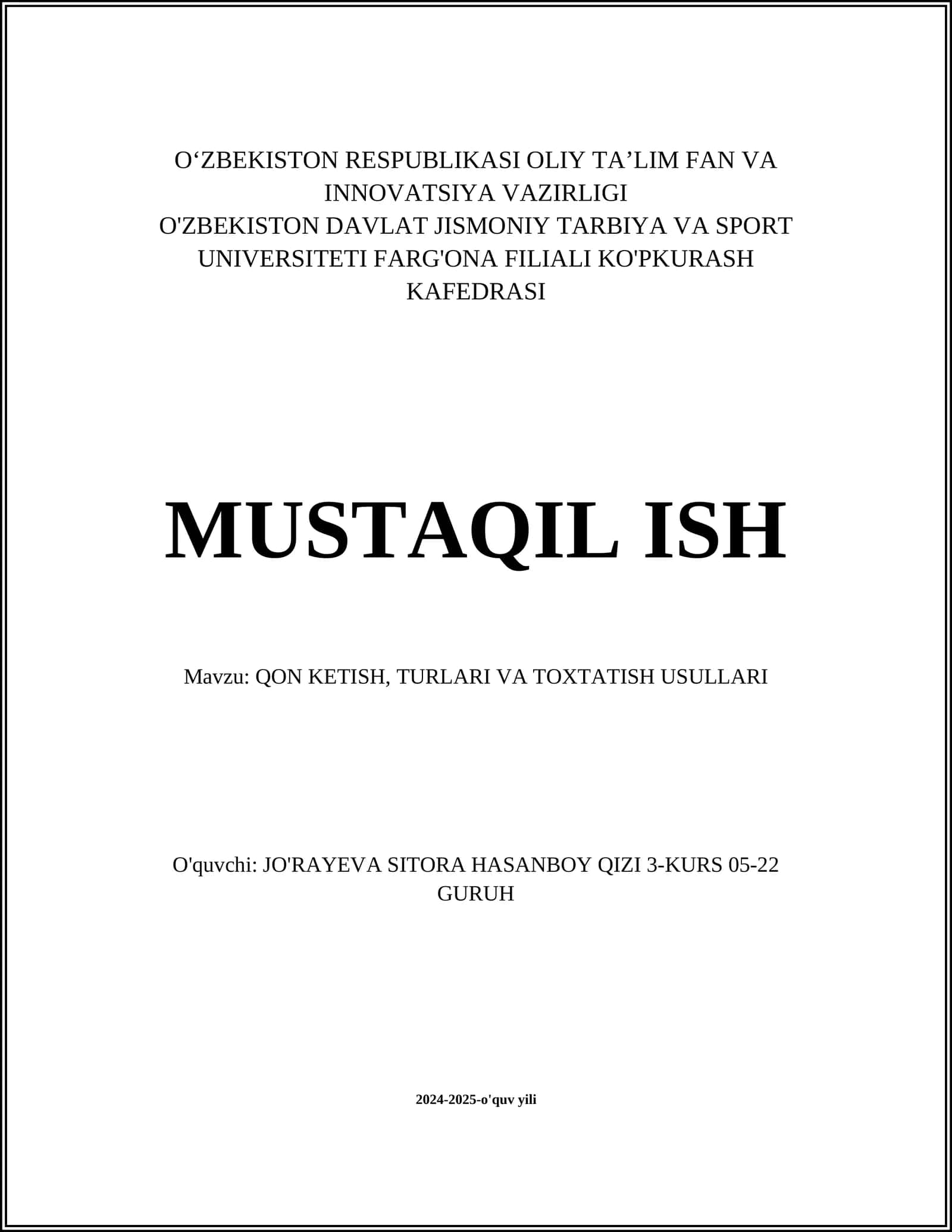 QON KETISH, TURLARI VA TOXTATISH USULLARI