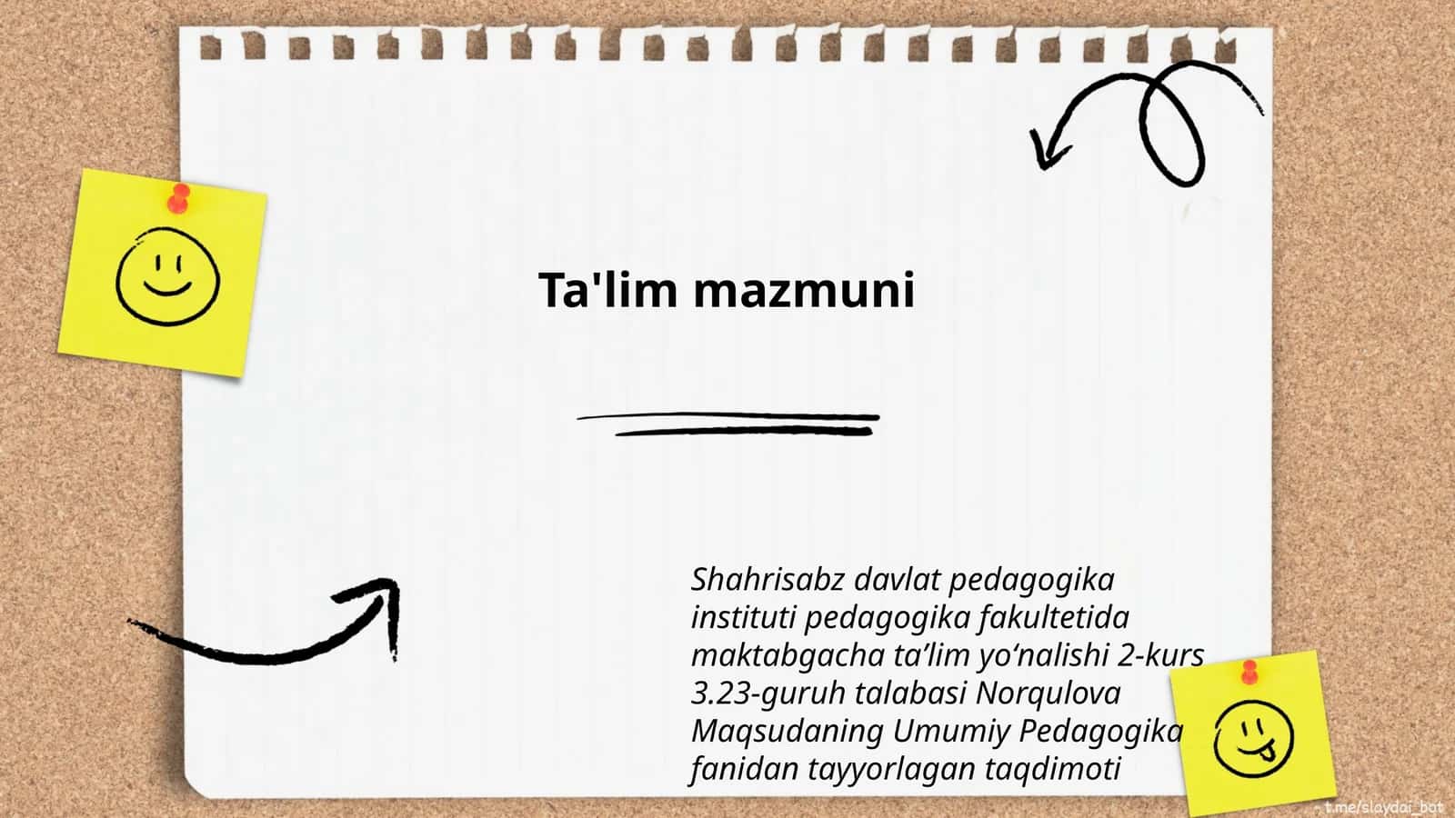 Norqulova Maqsudaning Umumiy Pedagogika fanidan tayyorlagan taqdimoti