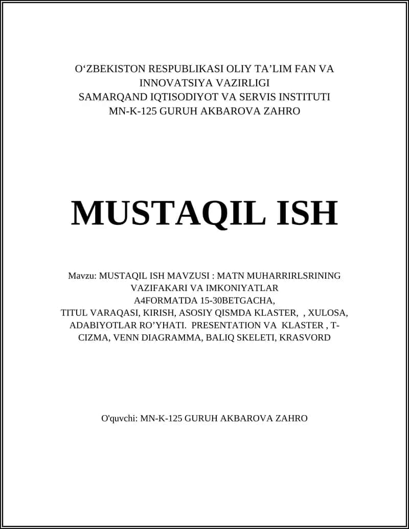 MATN MUHARRIRLSRINING VAZIFAKARI VA IMKONIYATLAR