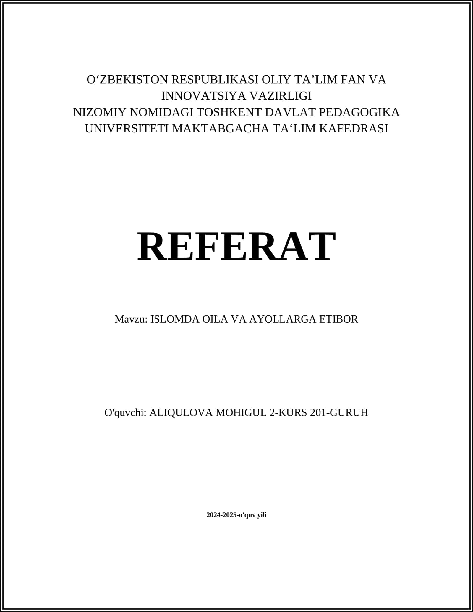 ISLOMDA OILA VA AYOLLARGA ETIBOR
