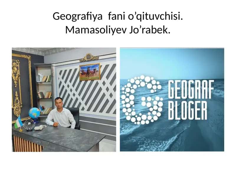 Geografiya fanio’qituvchisi