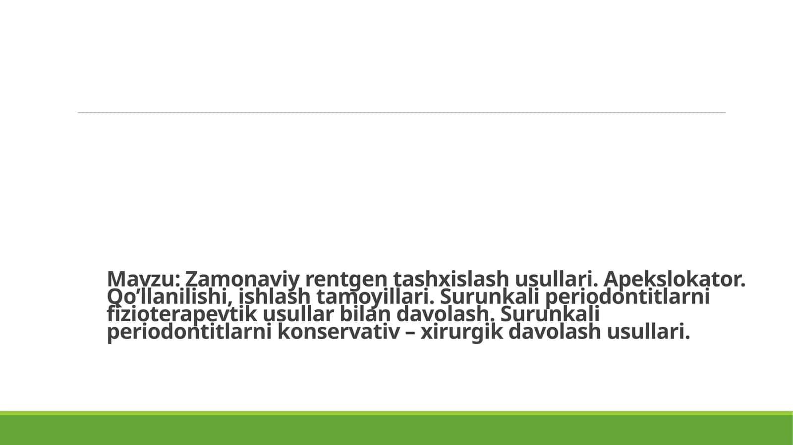 Zamonaviy rentgen tashxislash usullari