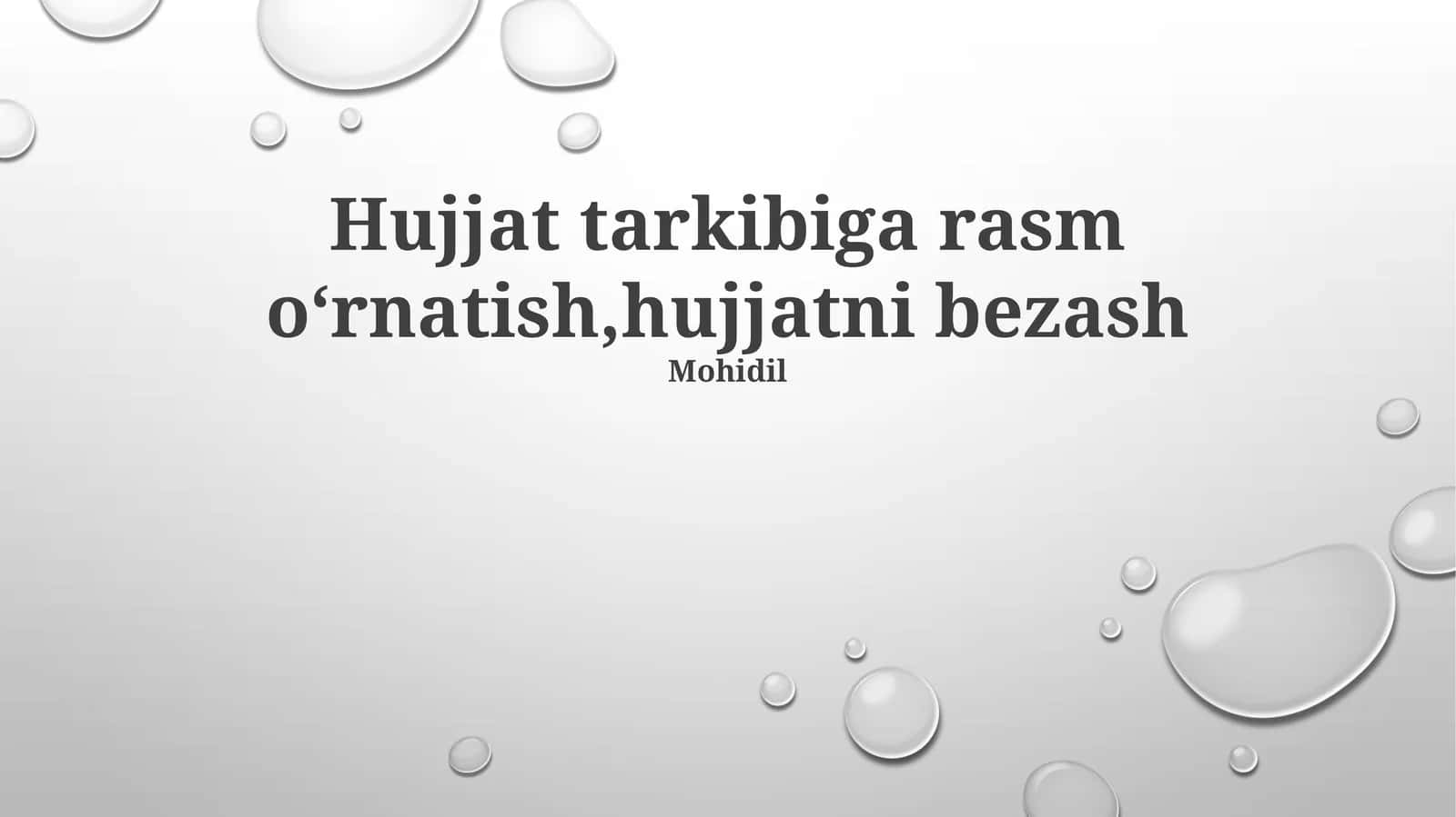 Hujjat tarkibiga rasm oʻrnatish,hujjatni bezash