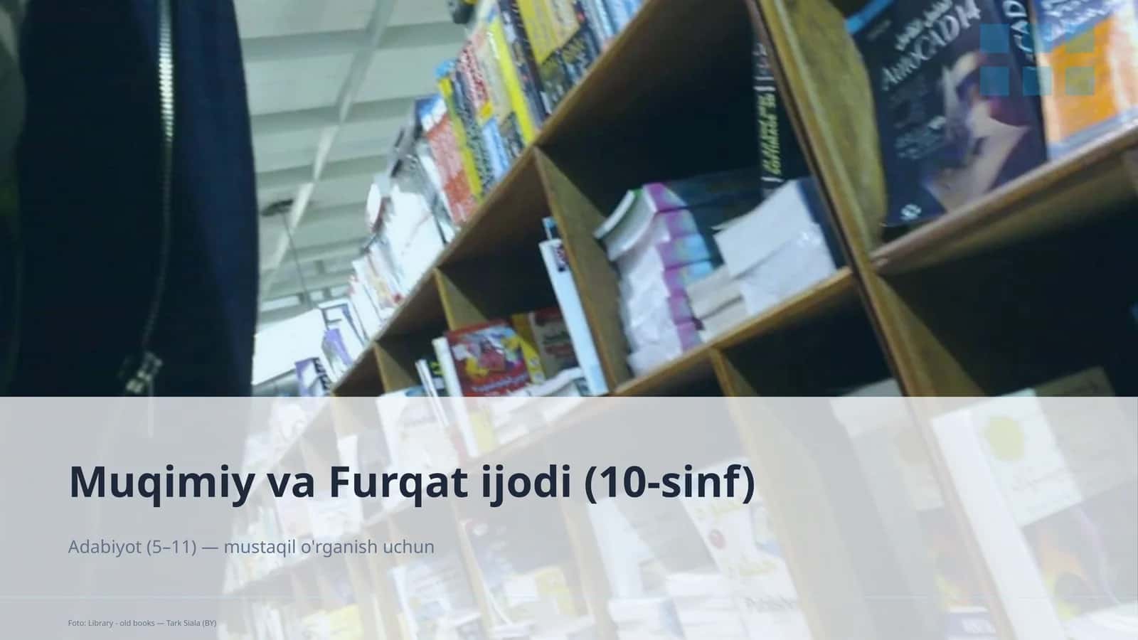 Muqimiy va Furqat ijodi (10-sinf)