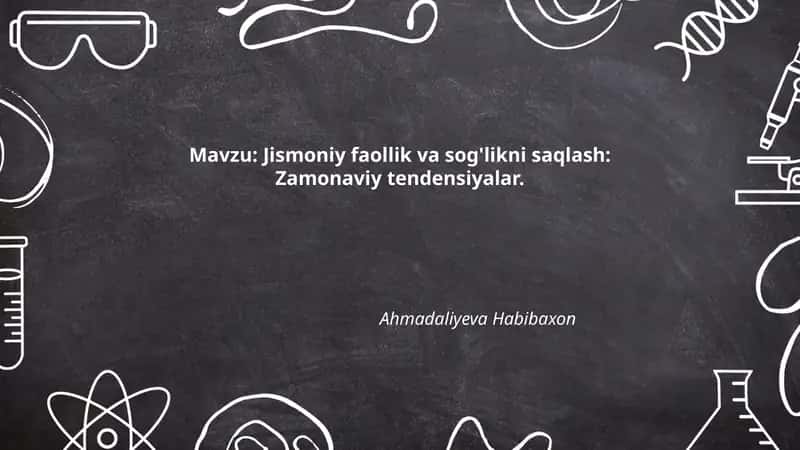 Jismoniy faollik va sog'likni saqlash: Zamonaviy tendensiyalar
