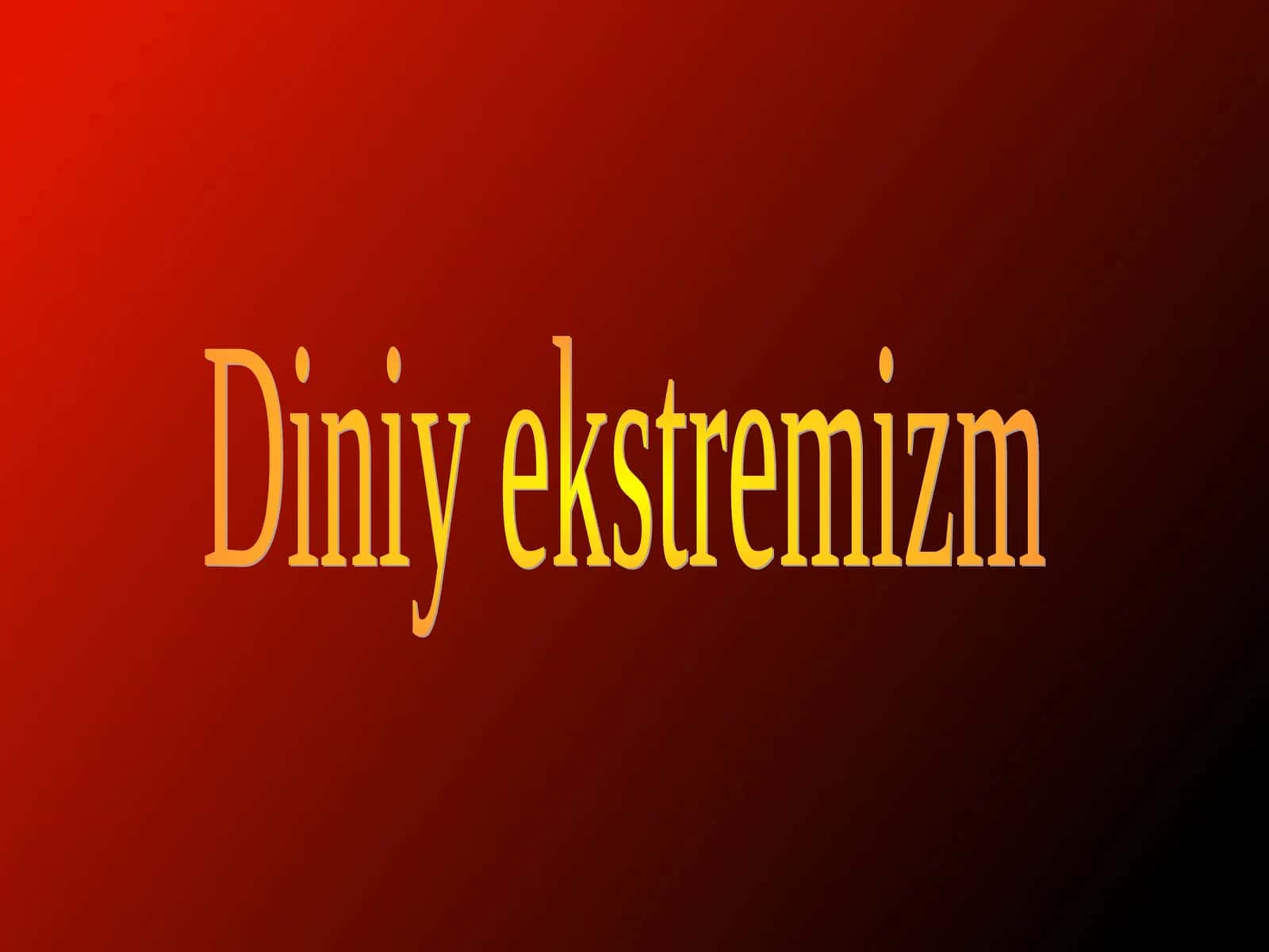 Diniy ekstremizm