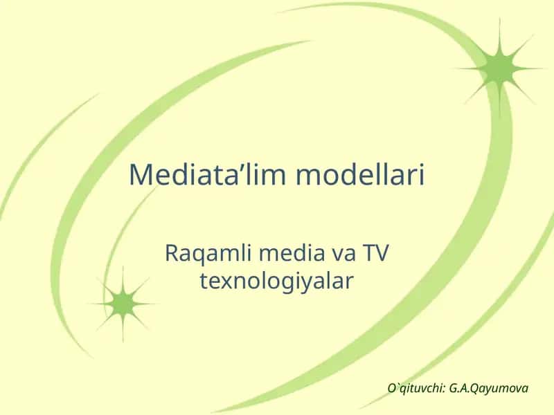 Mediata’lim modellari