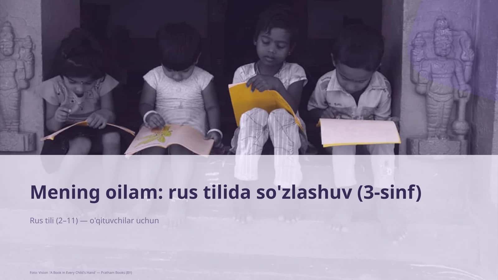 Mening oilam: rus tilida so'zlashuv (3-sinf)