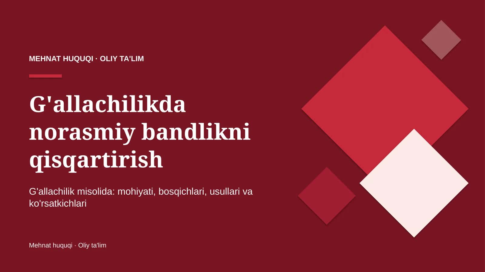G'allachilikda norasmiy bandlikni qisqartirish