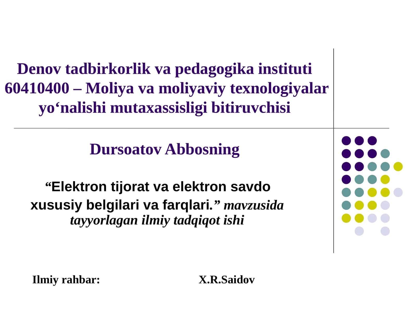Moliya va Moliyaviy Texnologiyalar Yo‘nalishi Mutaxassisligi Bitiruvchisi