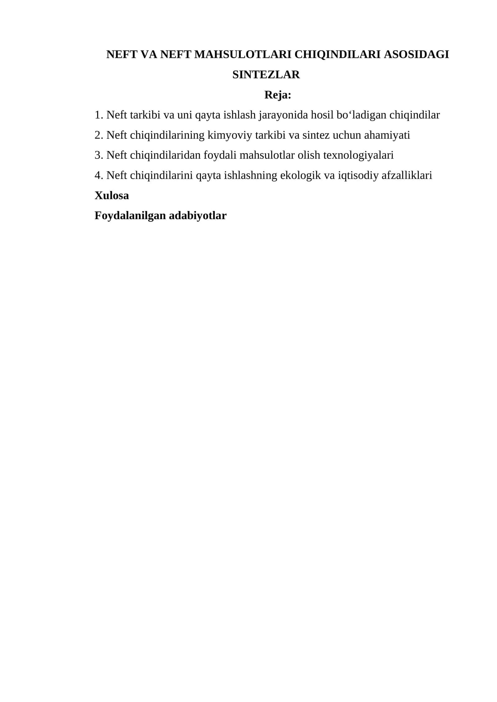 NEFT VA NEFT MAHSULOTLARI CHIQINDILARI ASOSIDAGI SINTEZLAR