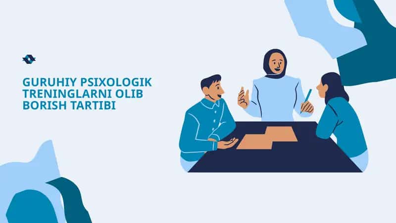 GURUHIY PSIXOLOGIK TRENINGLARNI OLIB BORISH TARTIBI