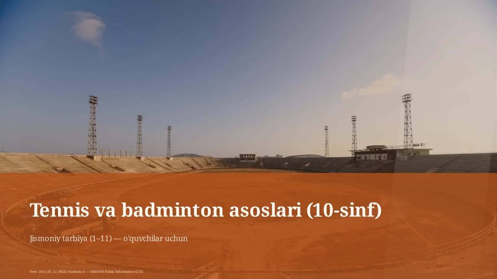Tennis va badminton asoslari (10-sinf)