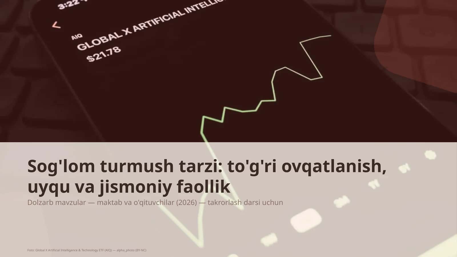 Dolzarb mavzular — maktab va o'qituvchilar (2026) — takrorlash darsi uchun