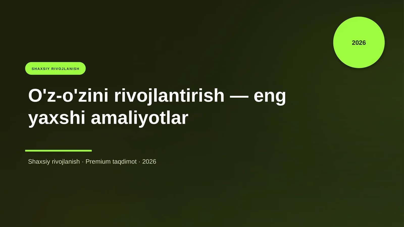 O'z-o'zini rivojlantirish — eng yaxshi amaliyotlar
