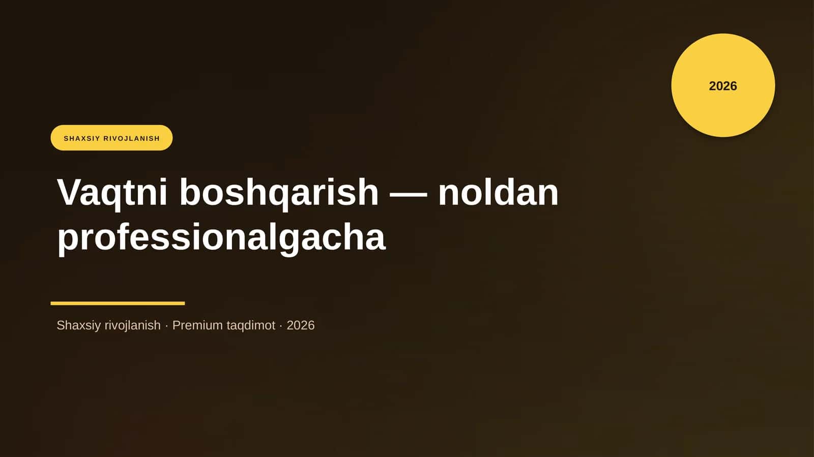 Vaqtni boshqarish — noldan professionalgacha