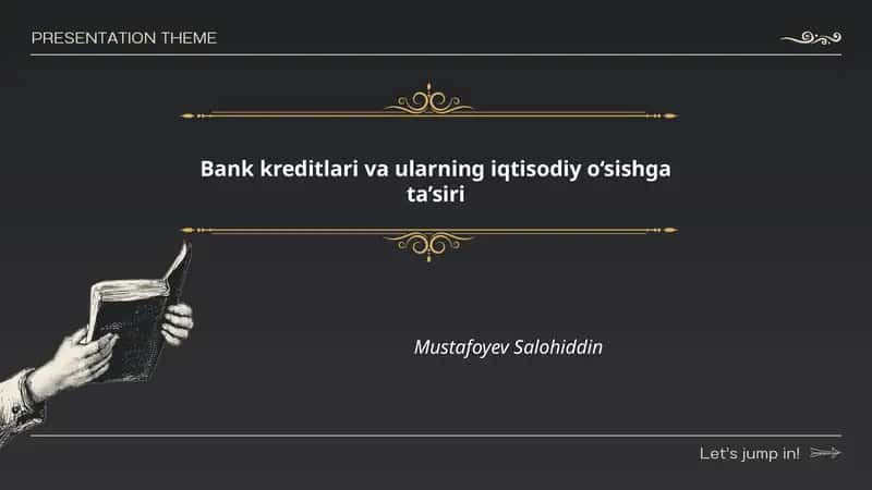 Bank kreditlari va ularning iqtisodiy o‘sishga ta’siri