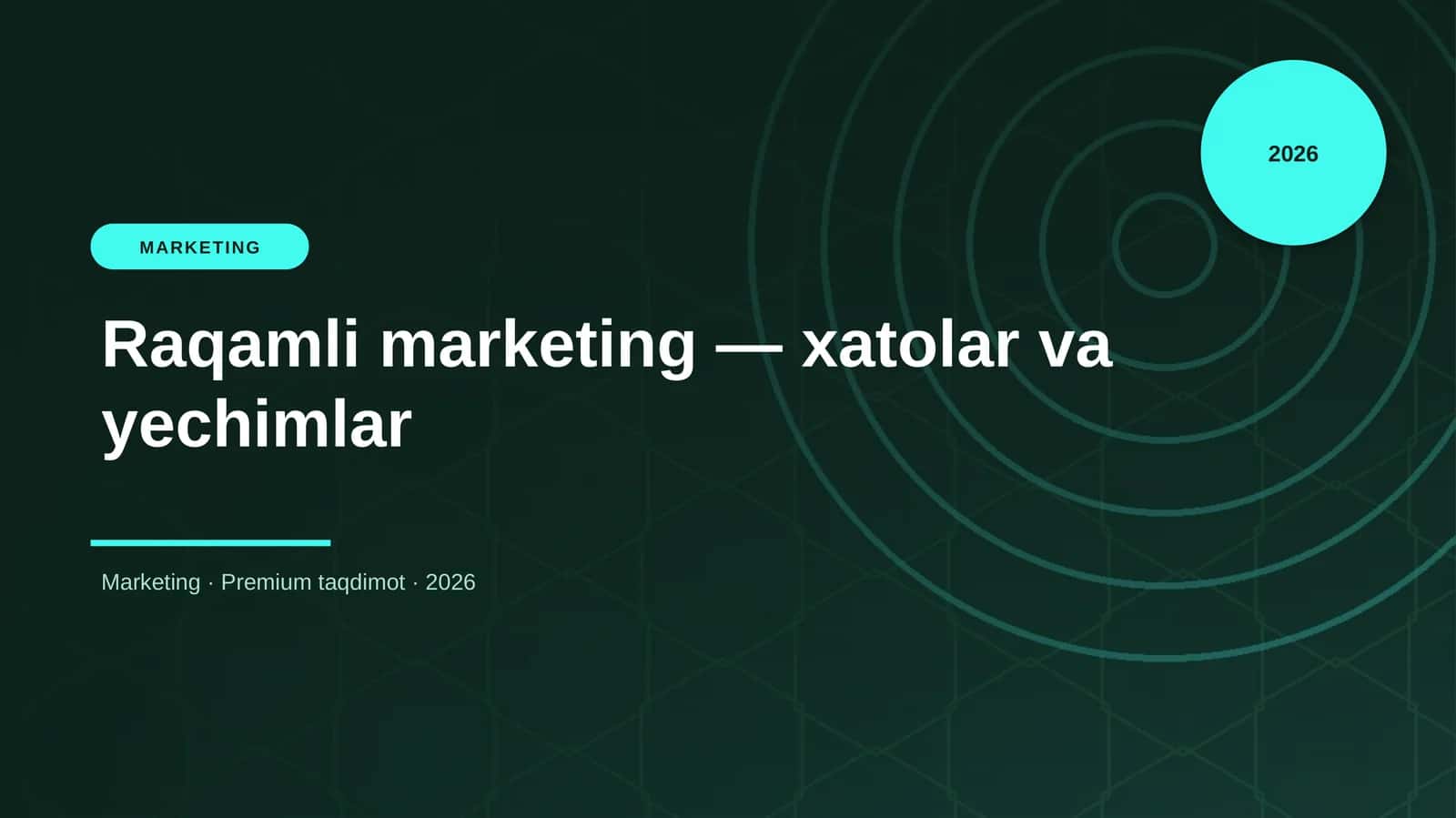 Raqamli marketing — xatolar va yechimlar