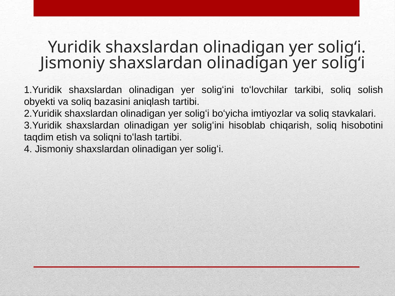 Yuridik shaxslardan olinadigan yer solig‘i. Jismoniy shaxslardan olinadigan yer solig‘i