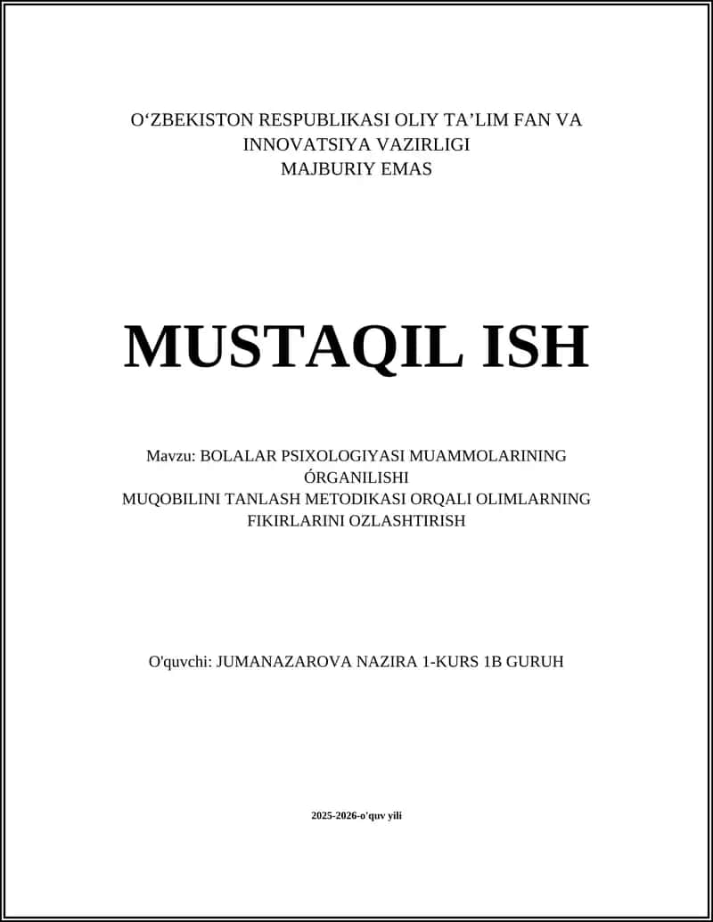 Bolalar psixologiyasi muammolarini o'rganishda muqobil tanlash metodikasi