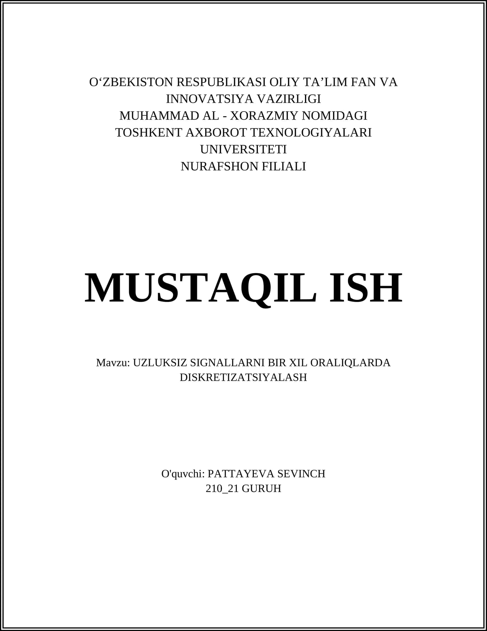UZLUKSIZ SIGNALLARNI BIR XIL ORALIQLARDA DISKRETIZATSIYALASH