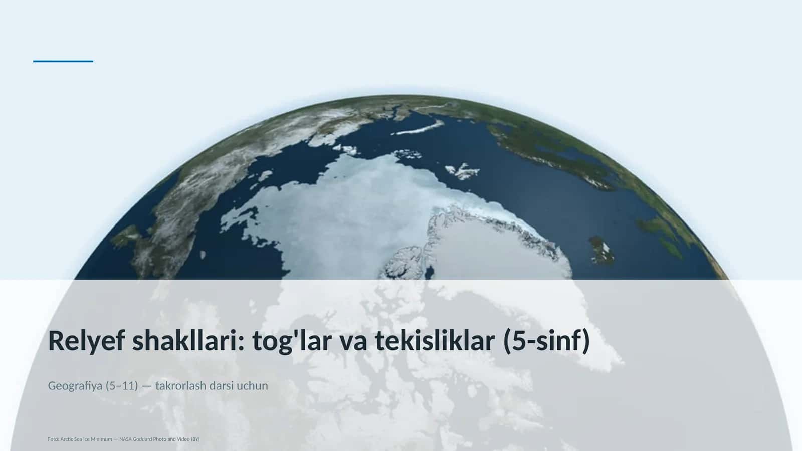 Relyef shakllari: tog'lar va tekisliklar (5-sinf)