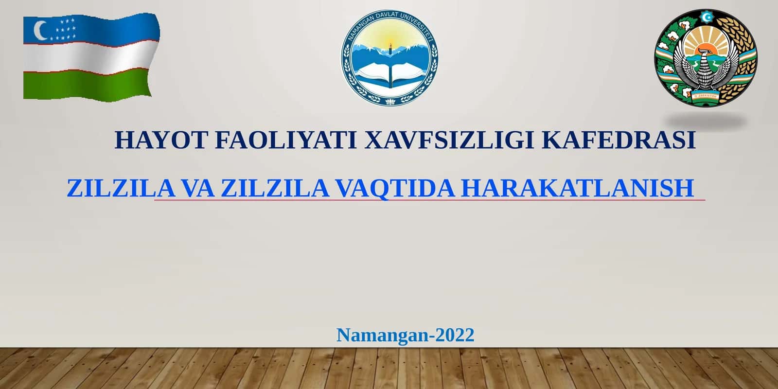 Zilzila va Zilzila Vaqtida Harakatlanish