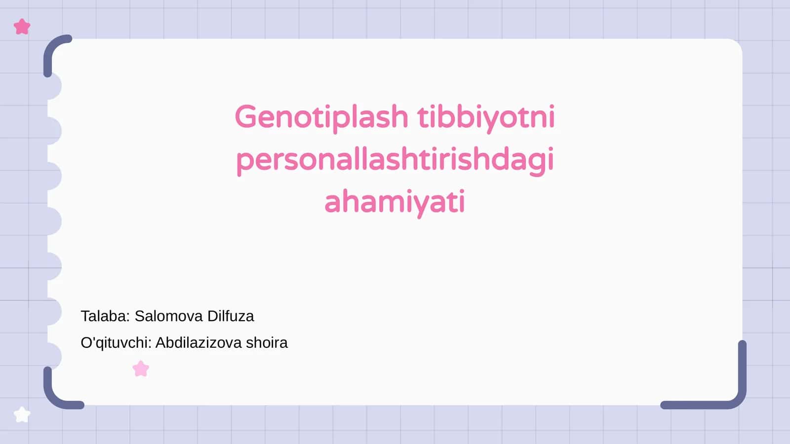Genotiplash tibbiyotni personallashtirishdagi ahamiyati
