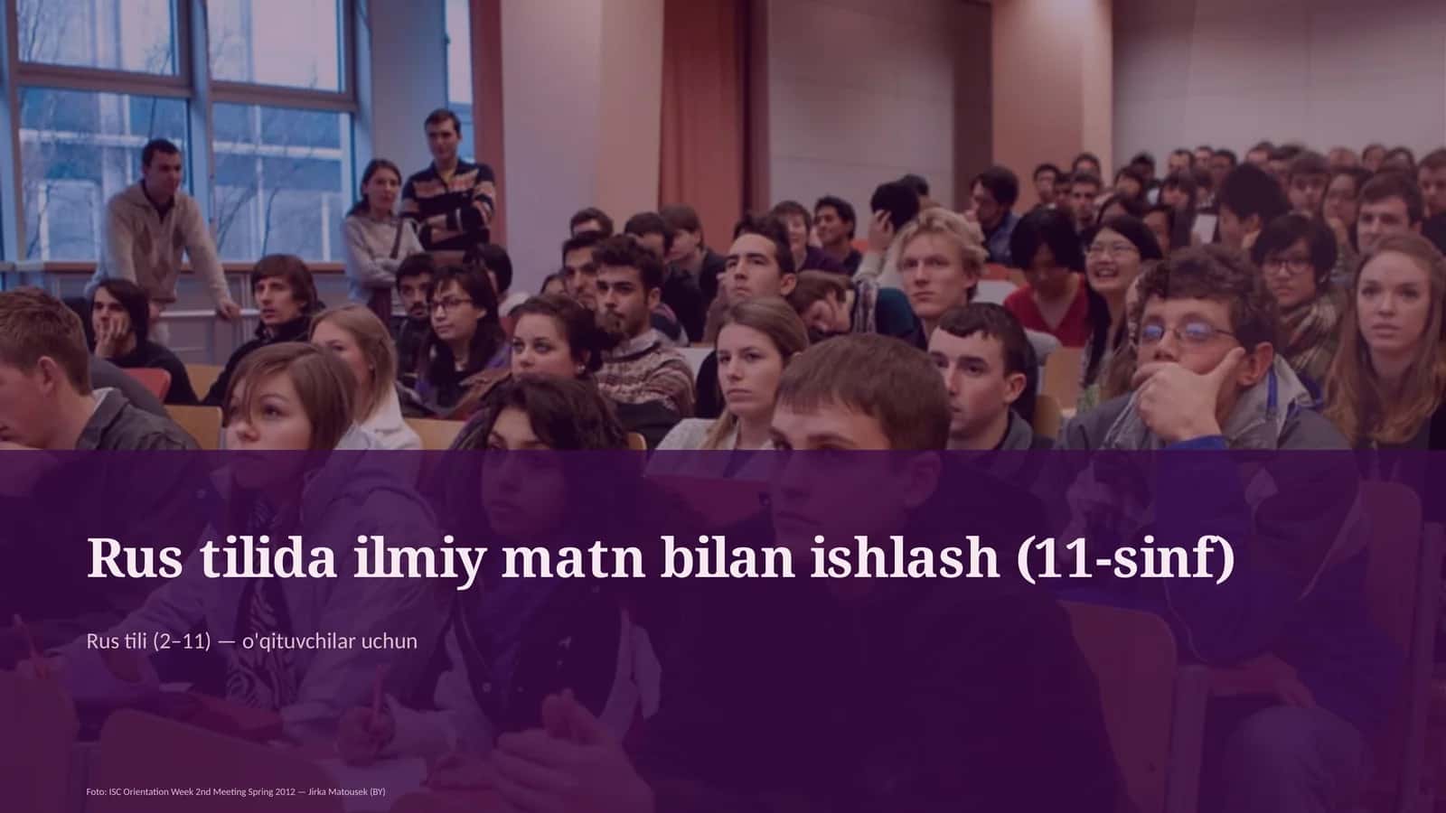 Rus tilida ilmiy matn bilan ishlash (11-sinf)