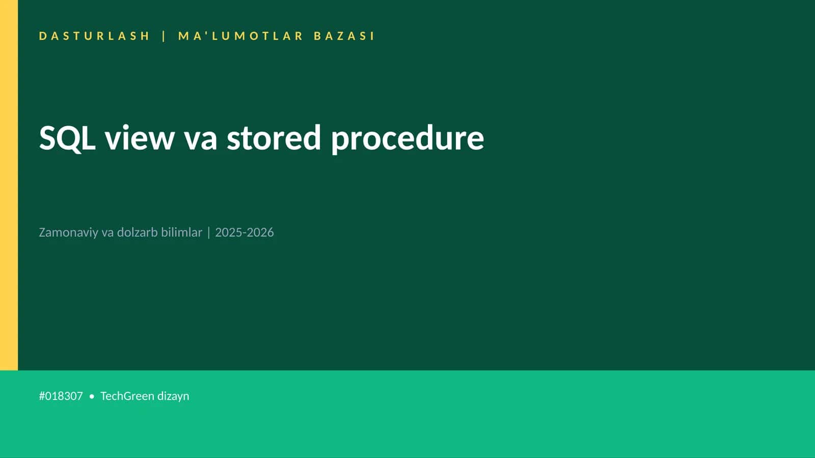 SQL view va stored procedure