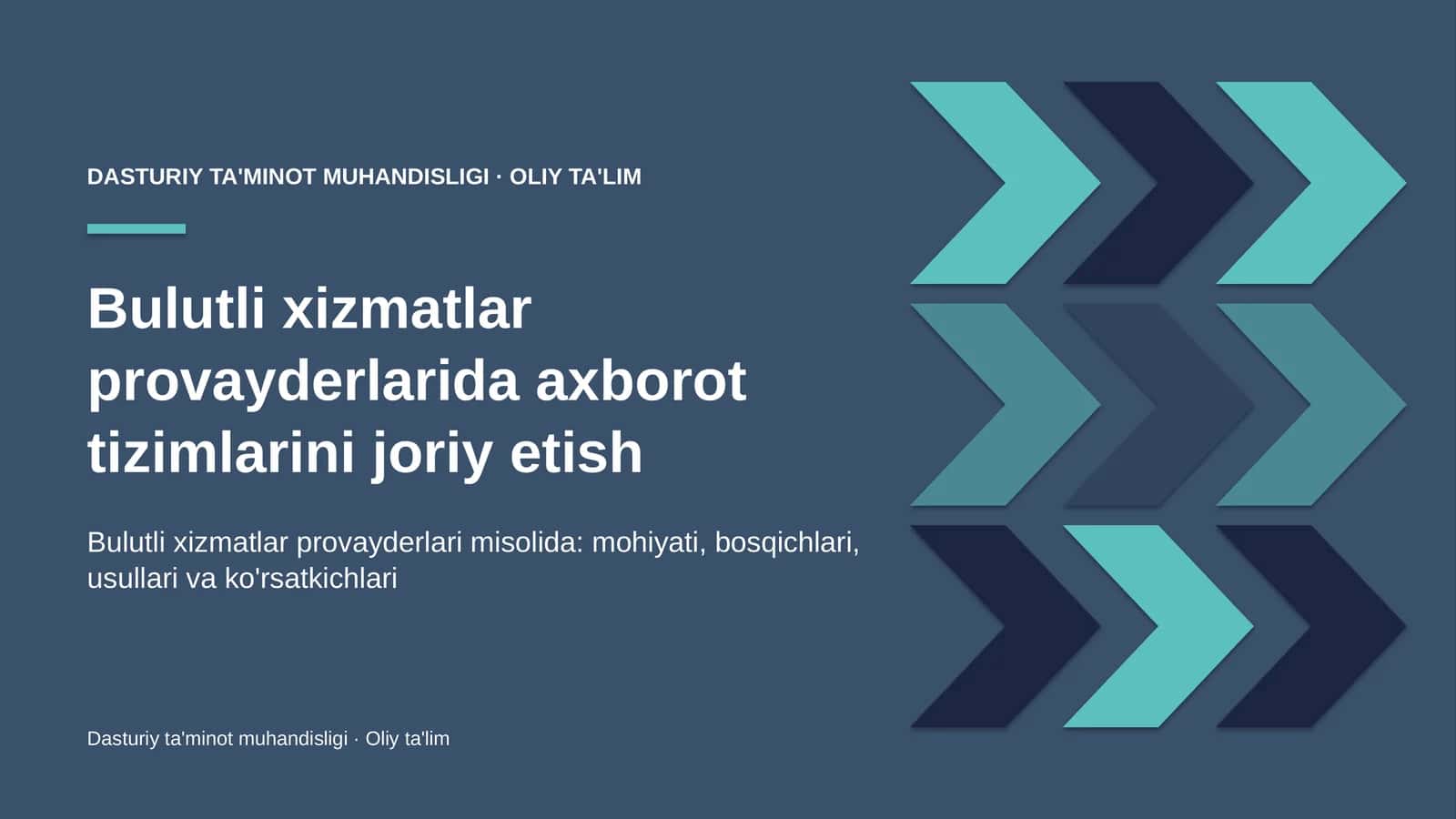 Bulutli xizmatlar provayderlarida axborot tizimlarini joriy etish