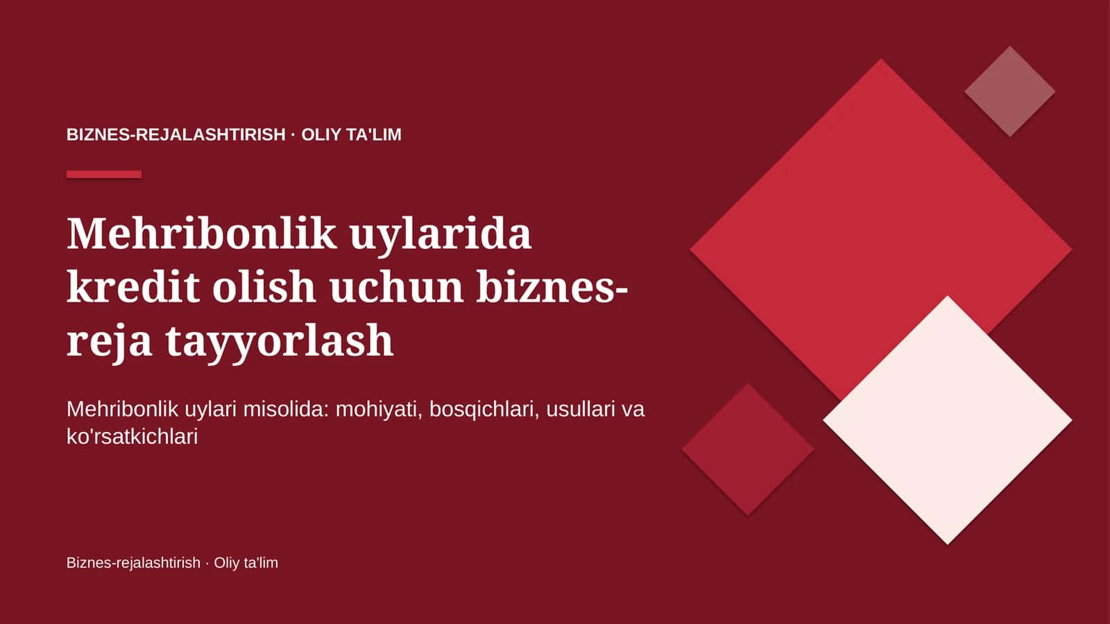 mehribonlik uylarida kredit olish uchun biznes reja tayyorlash 3406