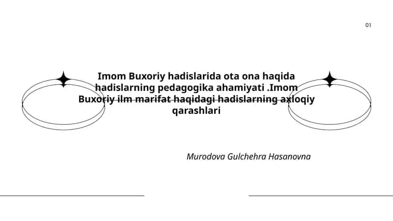 Imom Buxoriy hadislarida ota ona haqida hadislarning pedagogika ahamiyati