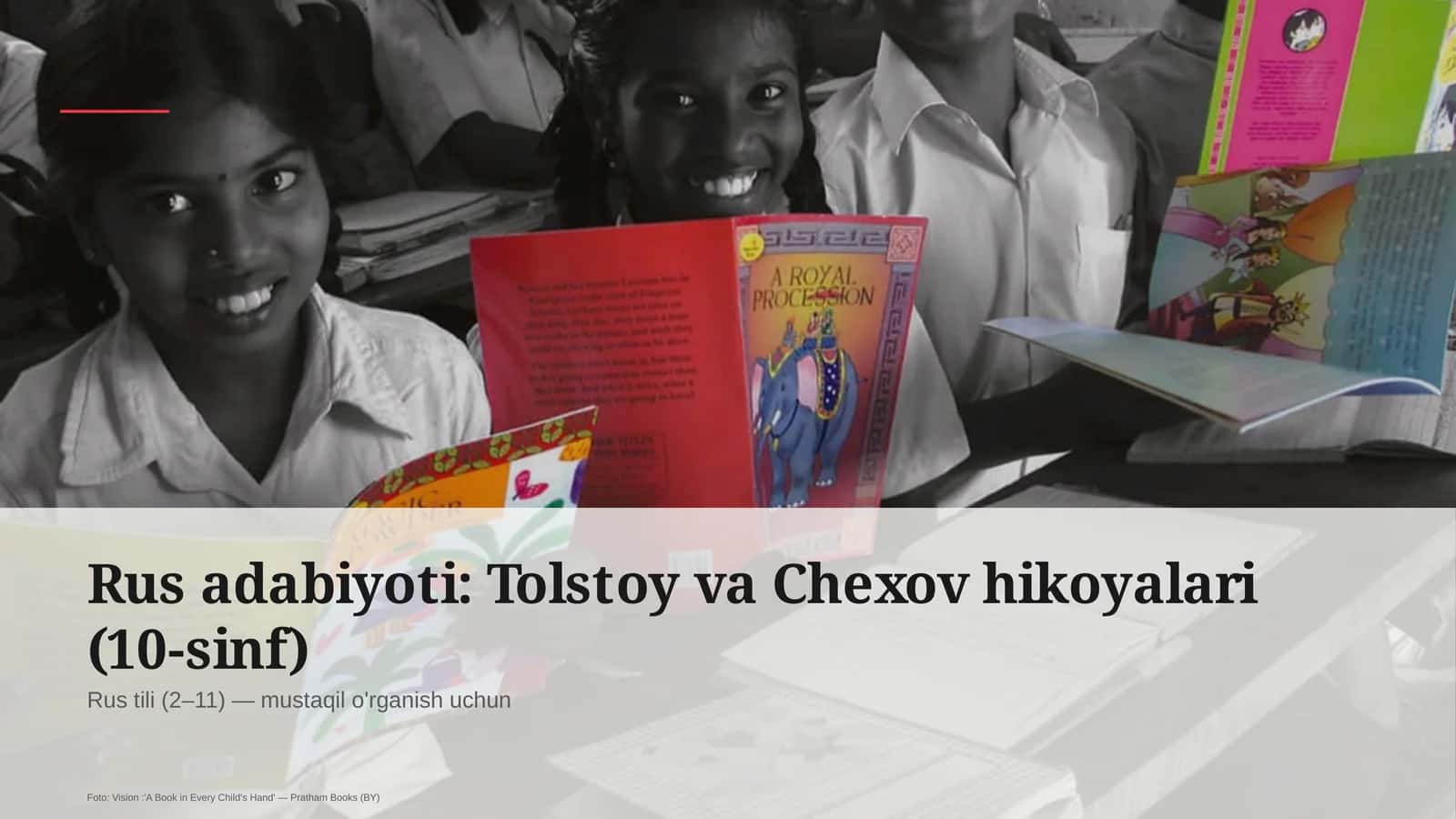 Rus adabiyoti: Tolstoy va Chexov hikoyalari (10-sinf)