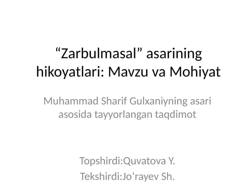 Zarbulmasal asarining hikoyatlari: Mavzu va Mohiyat