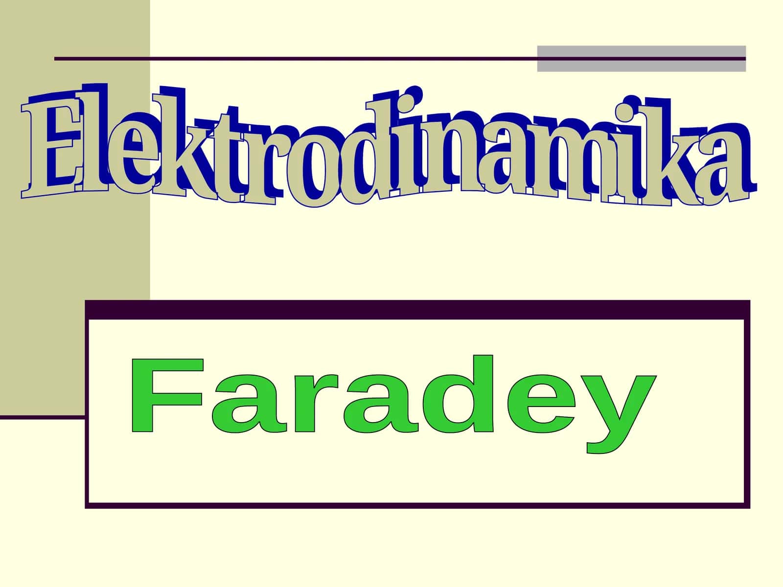 Faradey