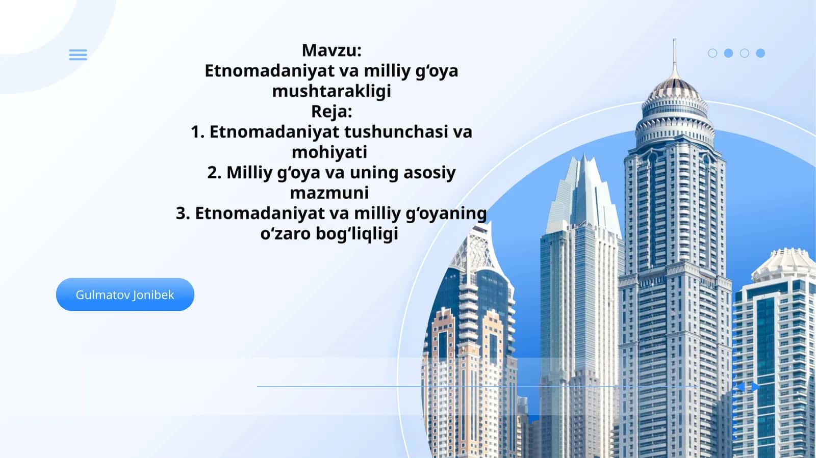 Etnomadaniyat va milliy g‘oya mushtarakligi