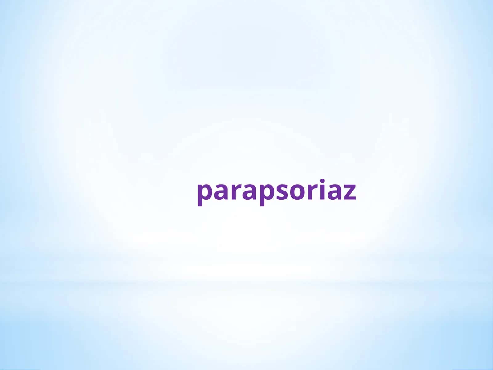 parapsoriaz